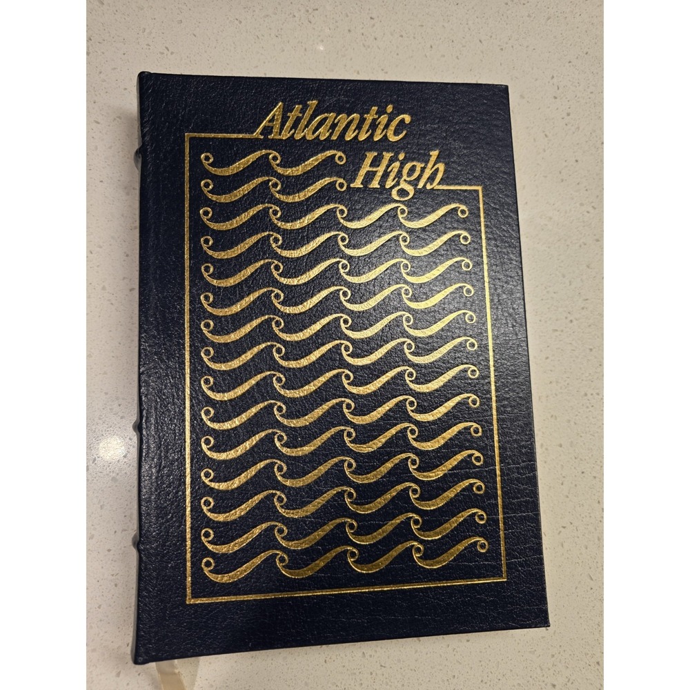 Easton Press Atlantic High by William Buckley, Jr.  Nautical Library Collector